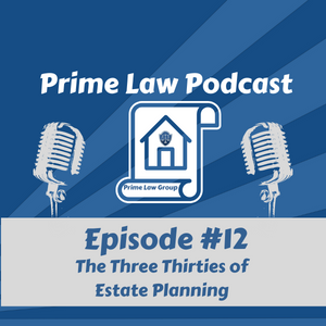 The Three Thirties of Estate Planning episode artwork